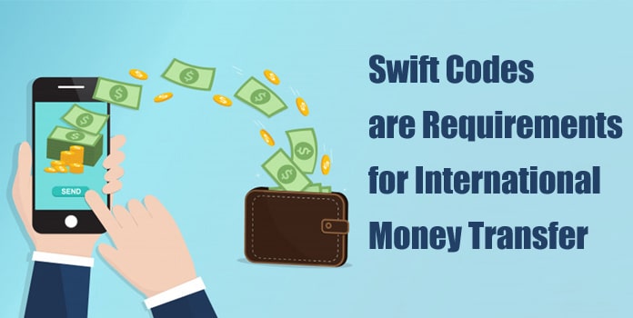 Bank Swift Code, International Money Transfer, Wire Transfer